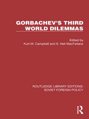 cover image of Gorbachev's Third World Dilemmas